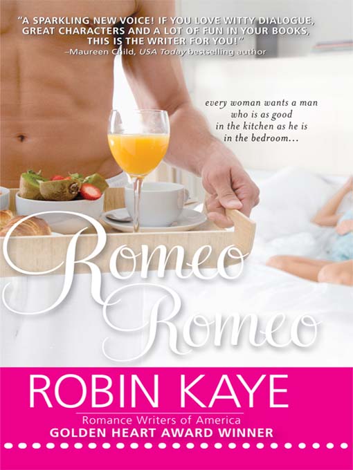 Title details for Romeo, Romeo by Robin Kaye - Available